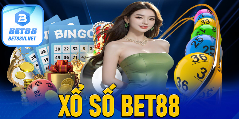 Xổ số Bet88 - Trải Nghiệm Độc Đáo Từ Nhà Cái Lô Đề Online